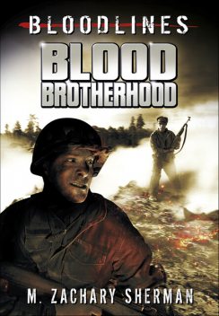 Blood Brotherhood, M. Zachary Sherman