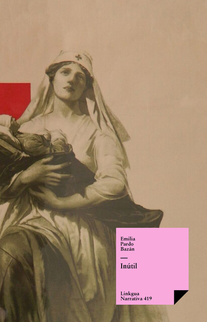 Inútil, Emilia Pardo Bazán