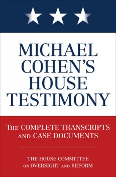 Michael Cohen's House Testimony, Diversion Books