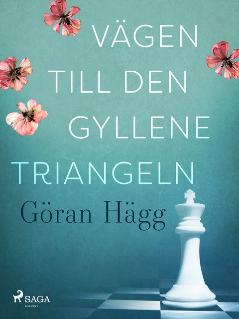 Vägen till den gyllene triangeln, Göran Hägg