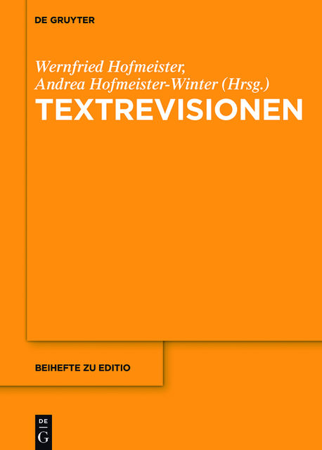 Textrevisionen, Andrea Hofmeister, Wernfried Hofmeister