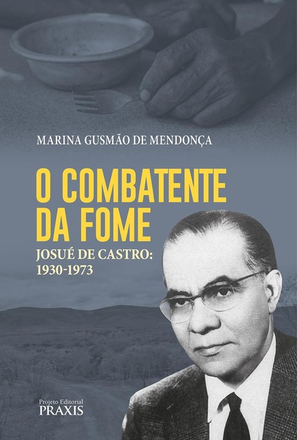 O combatente da fome, Marina Gusmão de Mendonça