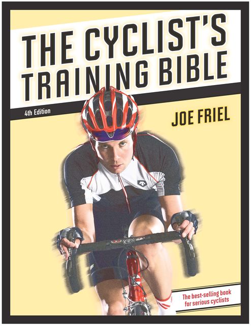 The Cyclist's Training Bible, Joe Friel