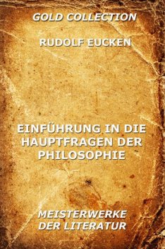 Einführung in die Hauptfragen der Philosophie, Rudolf Eucken