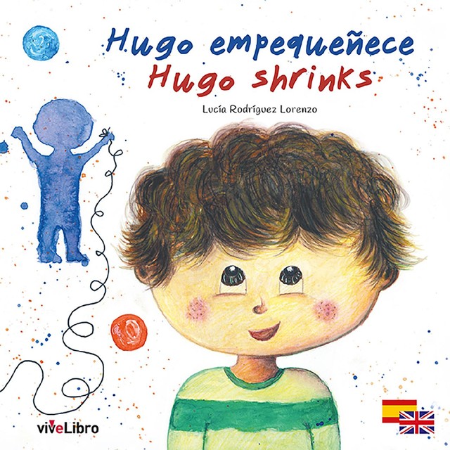 Hugo empequeñece / Hugo shrinks, Lucía Lorenzo