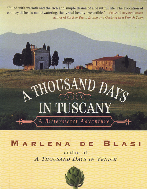 A Thousand Days in Tuscany, Marlena de Blasi