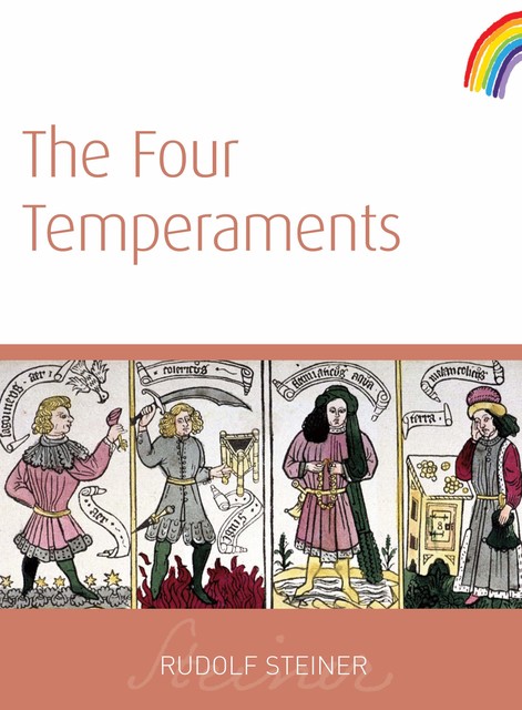 The Four Temperaments, Rudolf Steiner