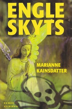 Engleskyts, Marianne Kainsdatter