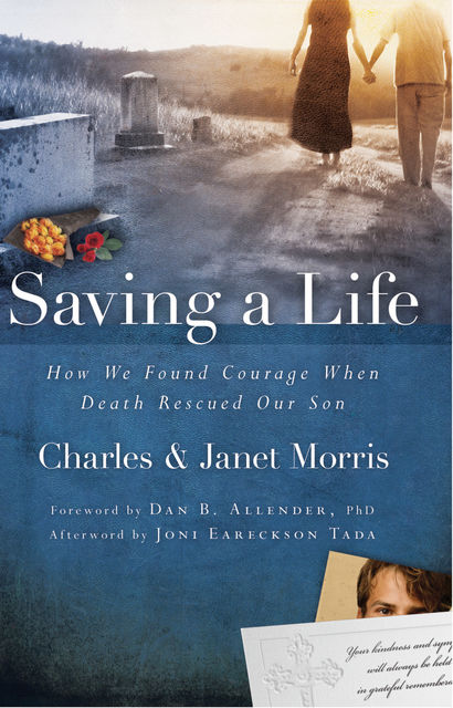Saving a Life, Charles Morris, Janet Morris