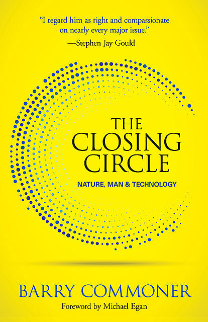 The Closing Circle, Barry Commoner