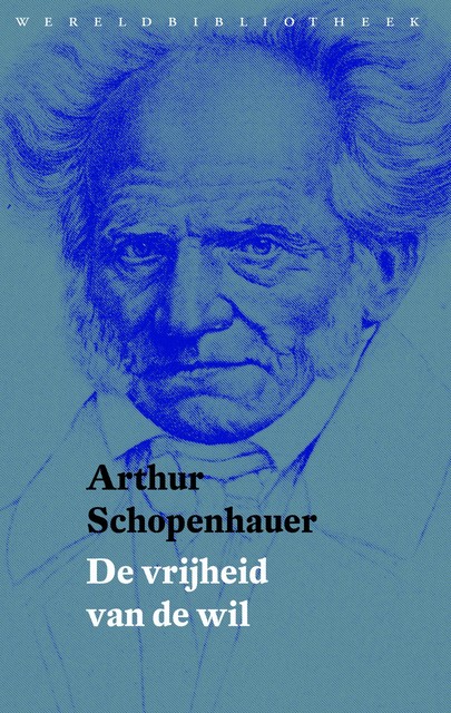 De vrijheid van de wil, Arthur Schopenhauer