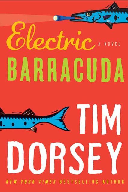 Electric Barracuda, Tim Dorsey