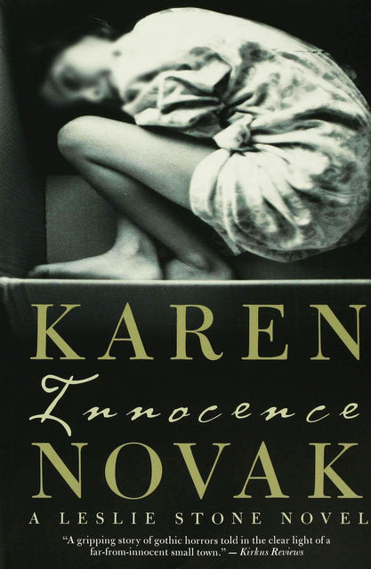 Innocence, Karen Novak