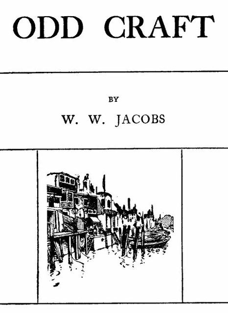 Odd Craft, Complete, W.W.Jacobs