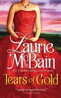 Tears of Gold, Laurie McBain