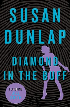 Diamond in the Buff, Susan Dunlap