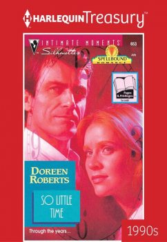 So Little Time, Doreen Roberts