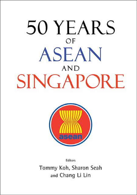 50 Years of ASEAN and Singapore, Tommy Koh
