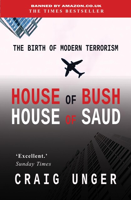 House of Bush House of Saud, Craig Unger