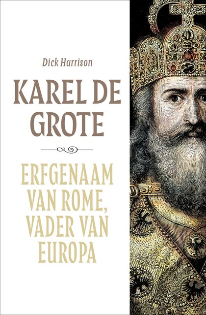 Karel de Grote, Dick Harrison