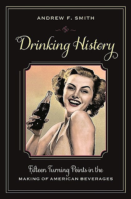 Drinking History, Andrew Smith