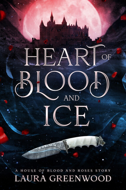 Heart Of Blood And Ice, Laura Greenwood