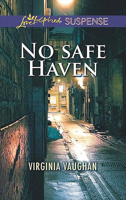 No Safe Haven, Virginia Vaughan