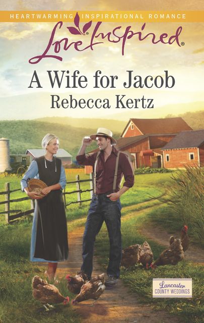 A Wife for Jacob, Rebecca Kertz