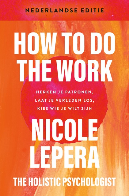How to do the work, Nicole LePera