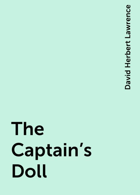 The Captain's Doll, David Herbert Lawrence