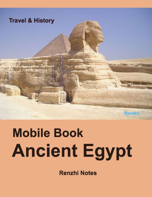 Mobile Book Ancient Egypt, Renzhi Notes