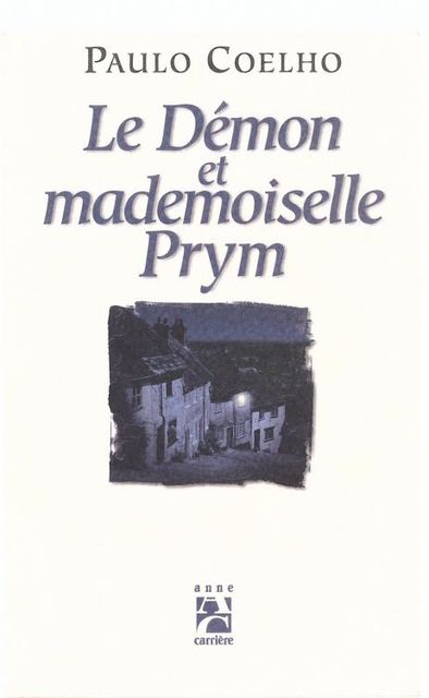 Le démon et Mademoiselle Prym, Paulo Coelho