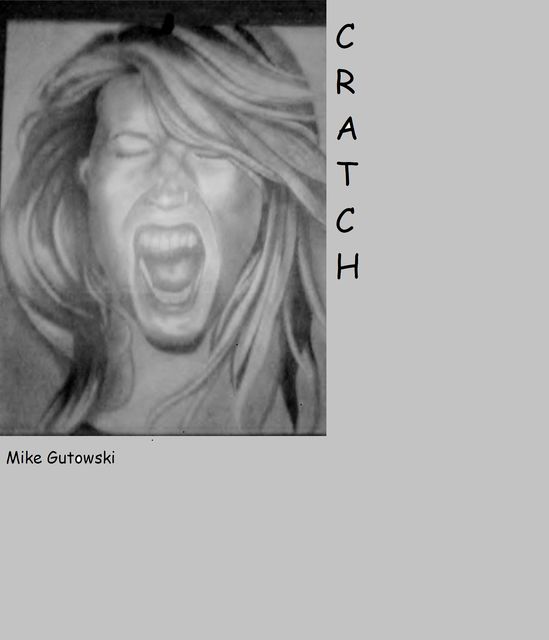 Cratch, Mike Gutowski