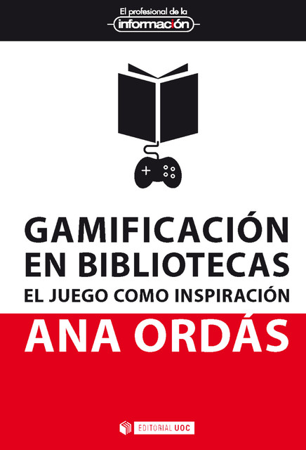 Gamificación en bibliotecas, Ana Martín García