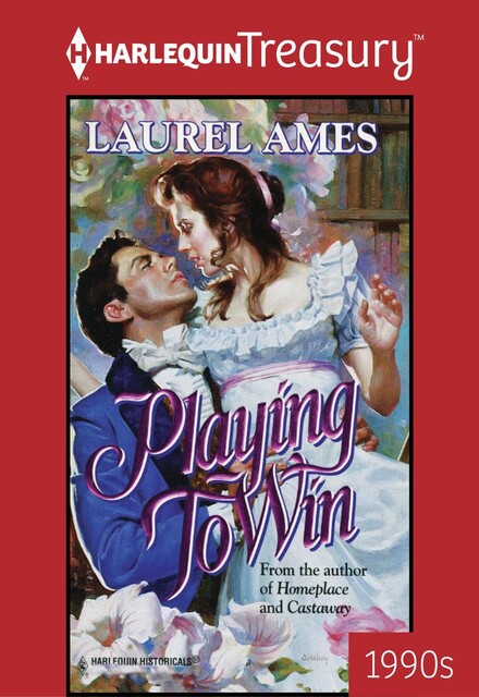 Playing To Win, Laurel Ames