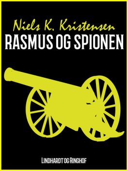 Rasmus og spionen, Niels K. Kristensen