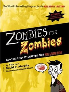Zombies for Zombies, David P.Murphy