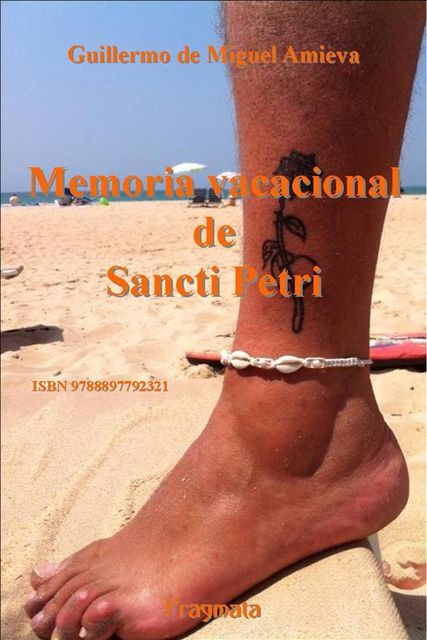 Memoria vacacional de Sancti Petri, Guillermo de Miguel Amieva