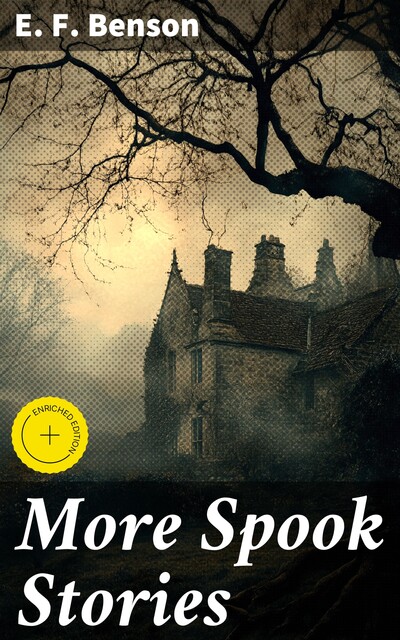 More Spook Stories, Edward Benson