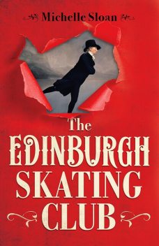 The Edinburgh Skating Club, Michelle Sloan
