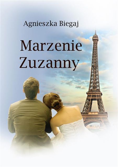 Marzenie Zuzanny, Agnieszka Biegaj