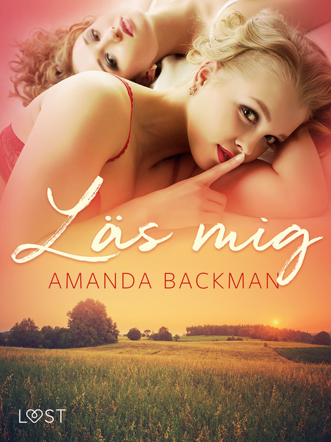Läs mig – erotisk novell, Amanda Backman