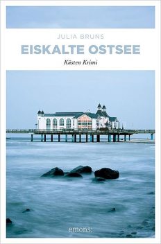 Eiskalte Ostsee, Julia Bruns