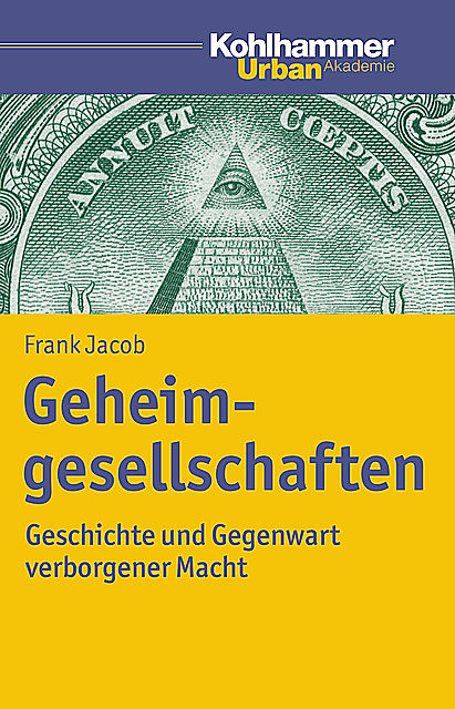 Geheimgesellschaften, Frank Jacob
