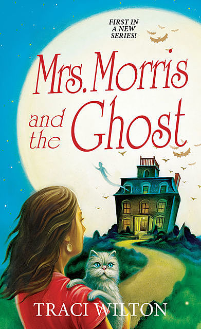 Mrs. Morris and the Ghost, Traci Wilton