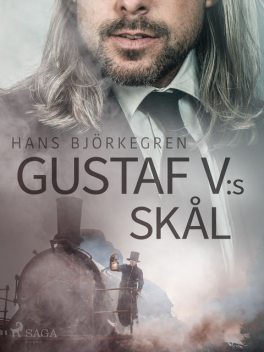 Gustaf V:s skål, Hans Björkegren