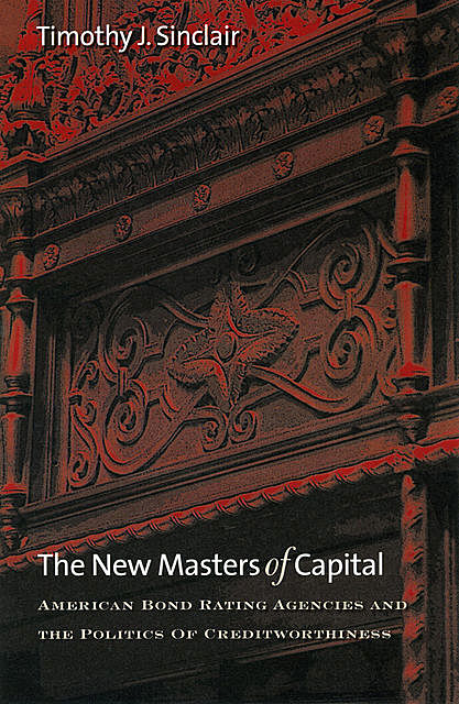 The New Masters of Capital, Timothy J. Sinclair