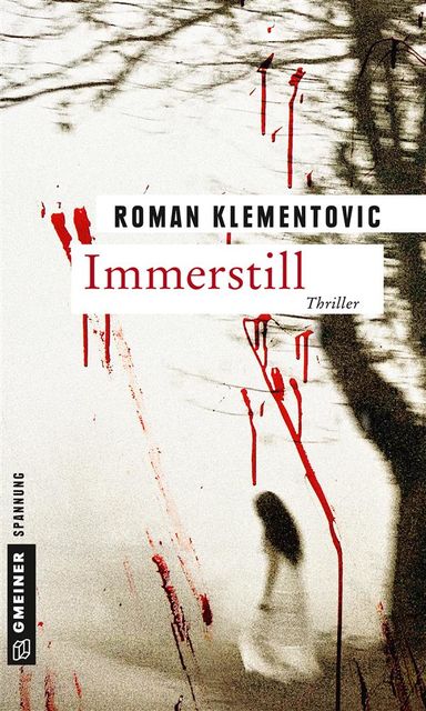Immerstill, Roman Klementovic