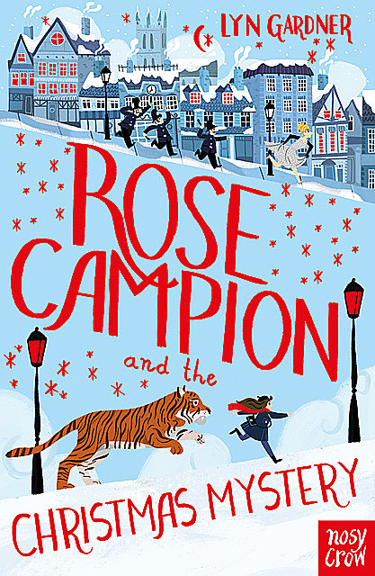 Rose Campion and the Christmas Mystery, Lyn Gardner
