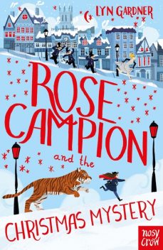 Rose Campion and the Christmas Mystery, Lyn Gardner